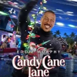 Meilleur fournisseur d'abonnement IPTV abordable et moins cher.Affiche officielle du film « Candy Cane Lane » mettant en vedette Eddie Murphy avec des lumières de Noël, un arrière-plan de vacances festif et un pull du Père Noël.