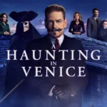 Meilleur fournisseur d'abonnement IPTV abordable et moins cher.Affiche officielle du film « A Haunting in Venice » mettant en vedette Kenneth Branagh dans le rôle d'Hercule Poirot, avec une mystérieuse figure masquée et un décor brumeux de Venise.